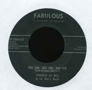 Dennis Le Roi Le Roi S Boys Do Die Do Die Do Die Blue Angel 1958 Vinyl Discogs