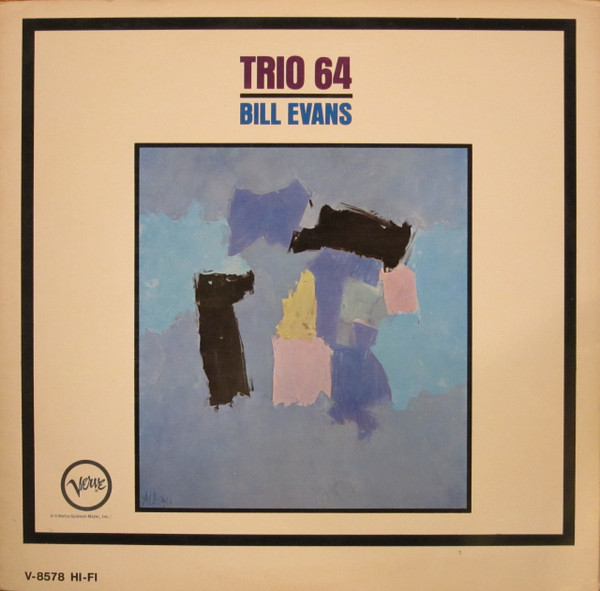 Bill Evans - Trio 64 | Releases | Discogs