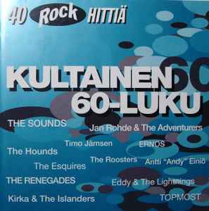 Pochette de l'album Various - Kultainen 60-Luku – 40 Rockhittiä