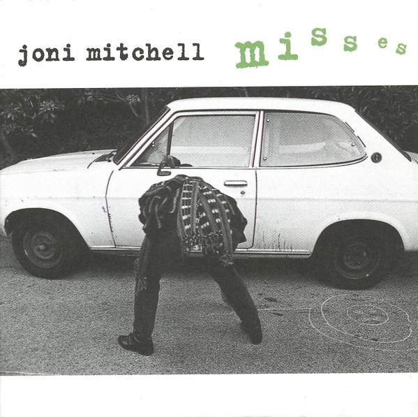 Joni Mitchell – Misses u003d 永遠の愛の歌ージョニ・ミッチェル・ベスト２ (1996