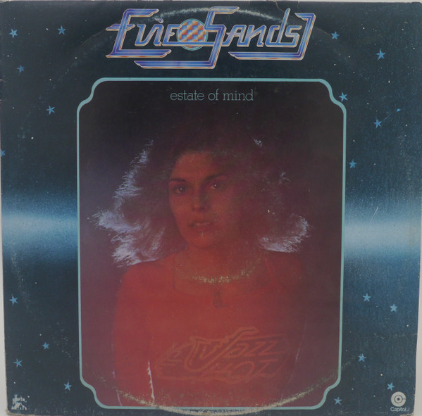 Evie Sands – Estate Of Mind (1974, Los Angeles Pressing, Vinyl