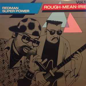 Redman Super Power Vol. 1 Rough - Mean - Irie (Vinyl, LP, Compilation, White Label) for sale