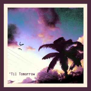 Peregrihn - 'Til Tomorrow album cover