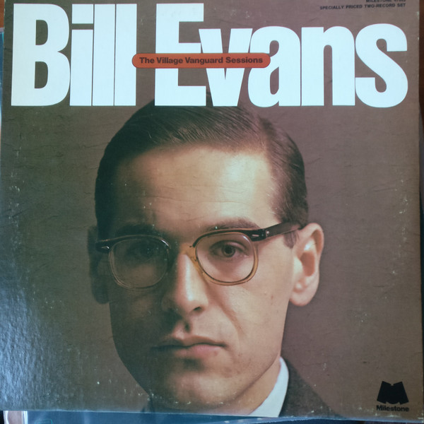 Bill Evans - The Village Vanguard Sessions | Releases | Discogs