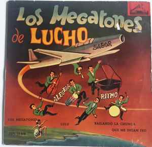 Los Megatones De Lucho - Sabor Alegria Ritmo album cover