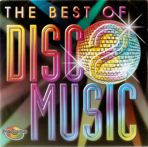 The Best Of Disco Music 2 (CD) - Discogs