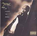 2Pac - Me Against The World | Releases | Discogs