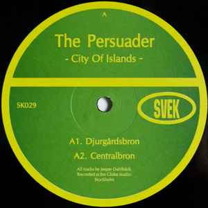 City Of Islands - The Persuader
