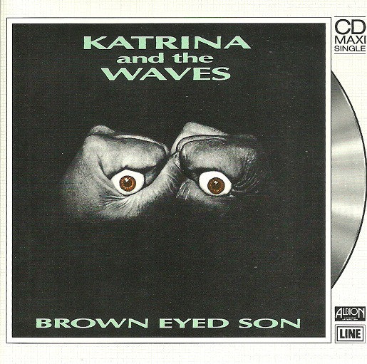 Katrina And The Waves – Brown Eyed Son (1991, CD) - Discogs