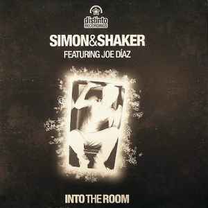Simon & Shaker - Into The Room