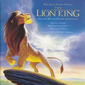 The Lion King (Original Motion Picture Soundtrack) / ライオン