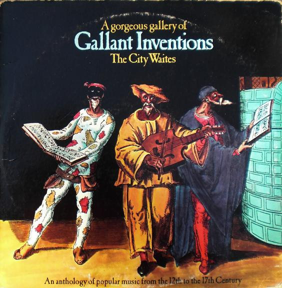baixar álbum The City Waites - A Gorgeous Gallery Of Gallant Inventions