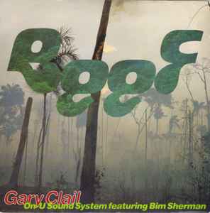 Gary Clail On-U Sound System Featuring Bim Sherman – Beef (1990