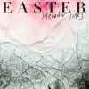 Easter (2) - Meander Lines