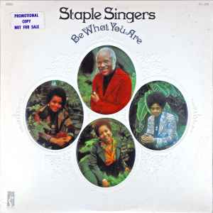 The Staple Singers - Be What You Are album cover