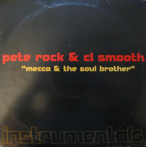 Pete Rock & C.L. Smooth – Mecca & The Soul Brother (Instrumentals