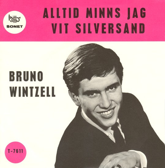 baixar álbum Bruno Wintzell - Alltid Minns Jag Vit Silversand