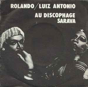 Pochette de l'album Rolando Faria - Au Discophage Sarava