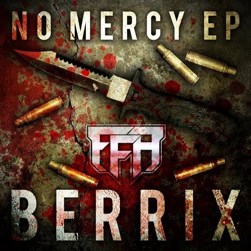 télécharger l'album Berrix - No Mercy EP