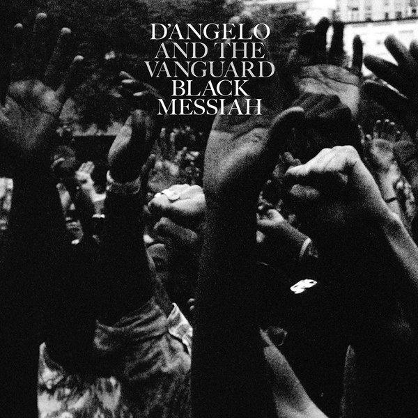 D'Angelo And The Vanguard - Black Messiah | Releases | Discogs