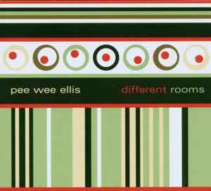 Pee Wee Ellis - Different Rooms album cover