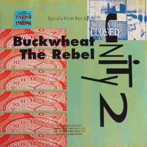 Unity 2 - Buckwheat The Rebel album cover