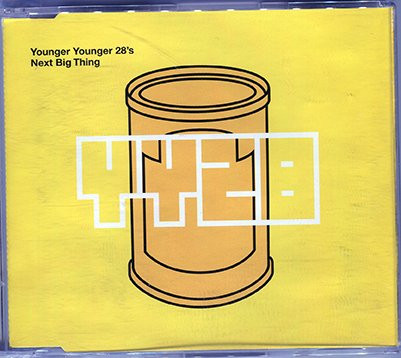 Younger Younger 28's – Next Big Thing (1999, CD2, CD) - Discogs