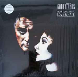 The Godfathers – More Songs About Love & Hate (2013, 180 Gram