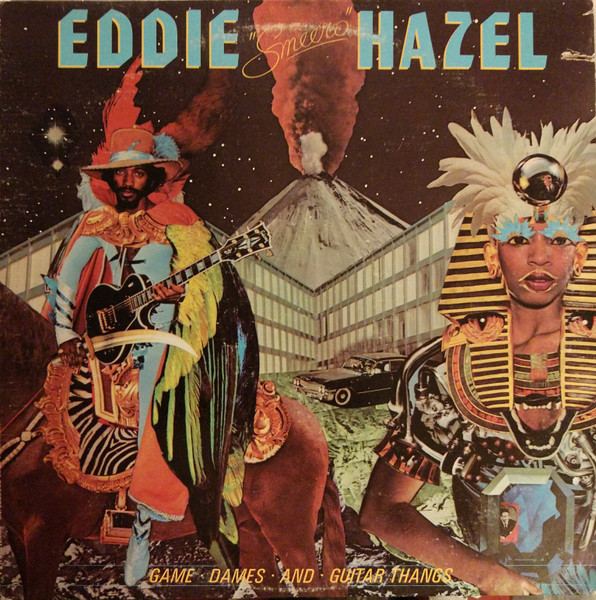 Eddie Hazel – Game, Dames And Guitar Thangs (1977, Jacksonville pressing, Vinyl) -