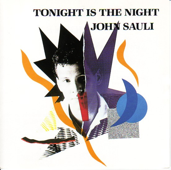 John Sauli – Tonight Is The Night (1988, Vinyl) - Discogs