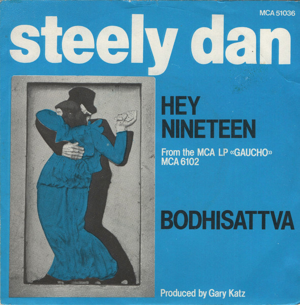 肌触りがいい 白ラベル２枚 スティーリー・ダン『ヘイ・ナインティーン』『ニュー・フロンティア』 Steely レコード