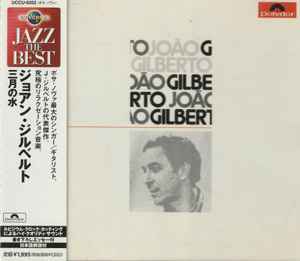 João Gilberto – 三月の水 João Gilberto (2003, CD) - Discogs