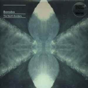 The North Borders - Bonobo
