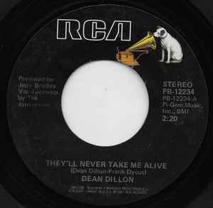 Dean Dillon – They'll Never Take Me Alive (1981, Indianapolis