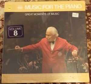 Arthur Fiedler - Music For The Piano, Great Moments Of Music, Volume 8