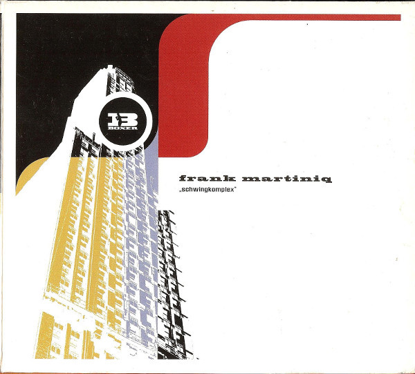 Frank Martiniq – Schwingkomplex (2002, CD) - Discogs