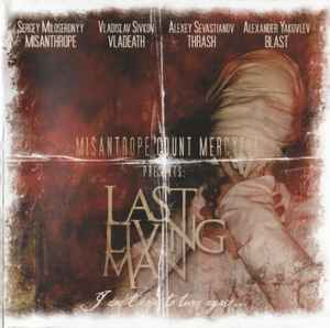 Misanthrope Count Mercyful - Last Living Man album cover