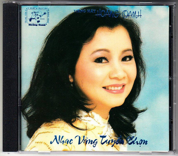 descargar álbum Hoàng Oanh - Tiếng Hát Hoàng Oanh Nhạc Vàng Tuyển Chọn