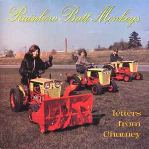 Rainbow Butt Monkeys – Letters From Chutney (1995, CD) - Discogs