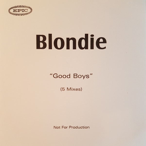ladda ner album Blondie - Good Boys 5 Mixes