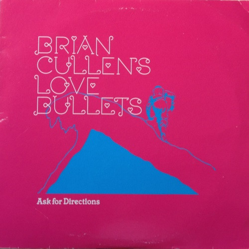 baixar álbum Brian Cullens Love Bullets - Ask For Directions