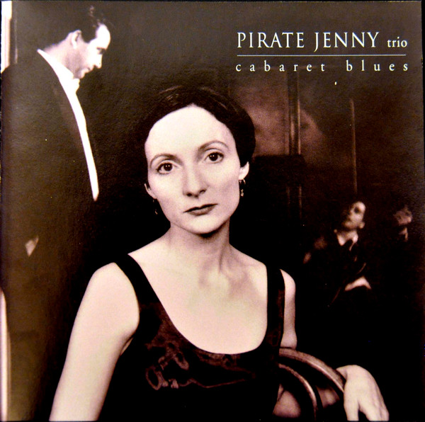 descargar álbum Pirate Jenny Trio - Cabaret Blues