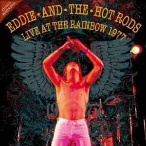 Eddie And The Hot Rods - Live At The Rainbow 1977 album cover
