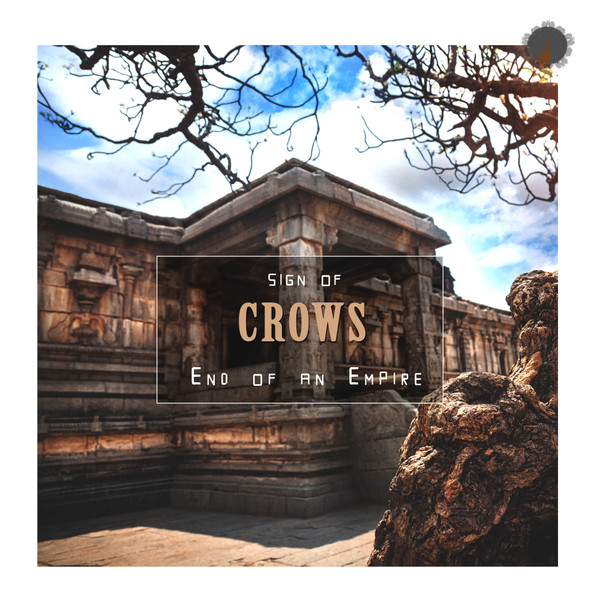 Album herunterladen Sign Of Crows - End Of An Empire