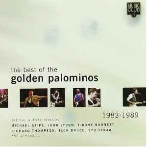 The Golden Palominos - The Best Of The Golden Palominos  1983 - 1989 album cover