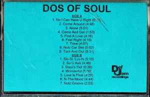 Dos Of Soul – Dos Of Soul (1996, Cassette) - Discogs