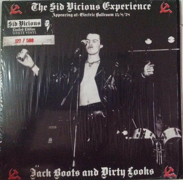 The Vicious White Kids Featuring Sid Vicious – The Sid Vicious