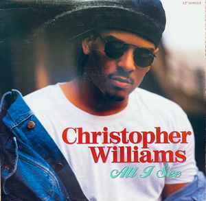 Christopher Williams - All I See album cover