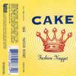 Cake - Fashion Nugget | Releases | Discogs