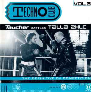 Taucher - Techno Club Vol.6